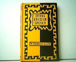 Bild des Verkufers fr Living English Speech. Stress and intonation practice for the foreign studen. zum Verkauf von Antiquariat Kirchheim