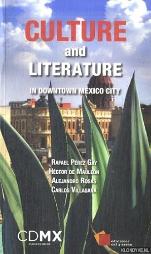 Seller image for Culture and Literature in downtown Mexico City for sale by Klondyke