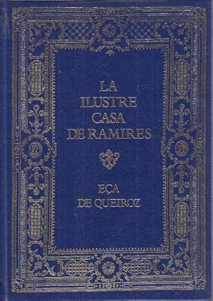 Imagen del vendedor de LA ILUSTRE CASA DE RAMIRES a la venta por Librera Vobiscum