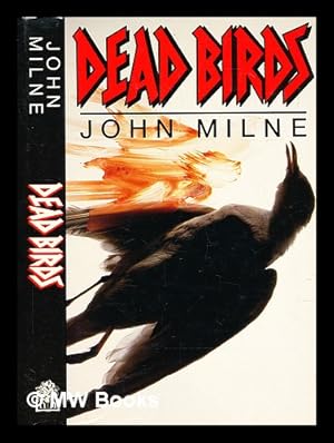 Seller image for Dead birds for sale by MW Books Ltd.