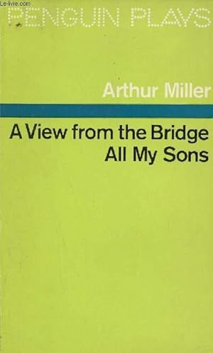 Immagine del venditore per A view from the Bridge all my sons. venduto da Le-Livre