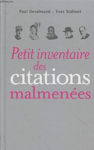 Image du vendeur pour Petit inventaire des citations malmenes mis en vente par Le-Livre