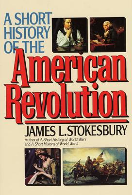 Seller image for A Short History of the American Revolution (Paperback or Softback) for sale by BargainBookStores