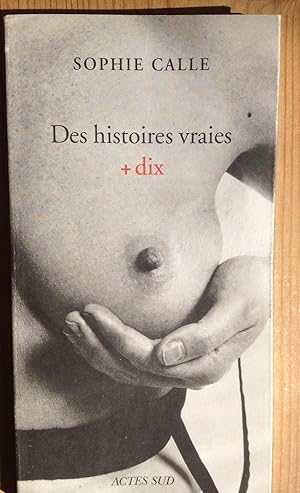 Imagen del vendedor de Des histoires vraies + dix a la venta por ShepherdsBook