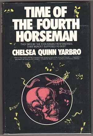 Imagen del vendedor de Time of the Four Horsemen by Chelsea Quinn Yarbro (First Edition) a la venta por Heartwood Books and Art