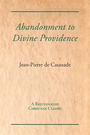 Seller image for Abandonment to Divine Providence for sale by GreatBookPrices