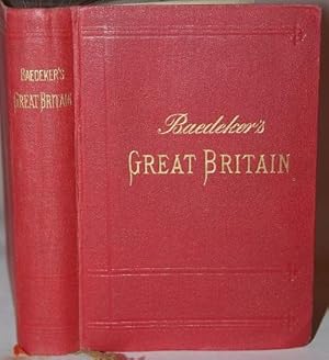 Great Britain. Handbook for Travellers. With 28 Maps, 65 Plans, and a Panorama