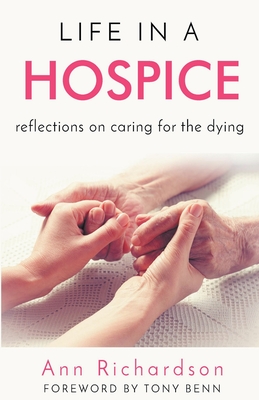 Seller image for Life in a Hospice: Reflections on Caring for the Dying (Paperback or Softback) for sale by BargainBookStores