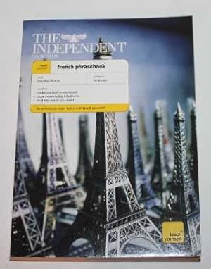 Seller image for The Independent on Sunday Teach Yourself French Phrasebook for sale by H4o Books