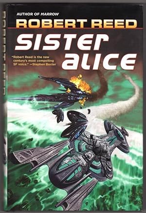 Seller image for Sister Alice by Robert Reed (First Edition) for sale by Heartwood Books and Art