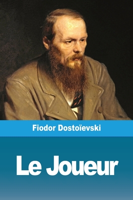 Image du vendeur pour Le Joueur (Paperback or Softback) mis en vente par BargainBookStores