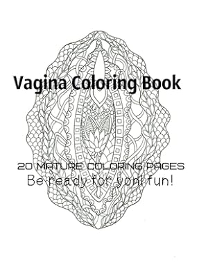 Seller image for Vagina Coloring Book - Be Ready For Yoni fun! (Paperback or Softback) for sale by BargainBookStores