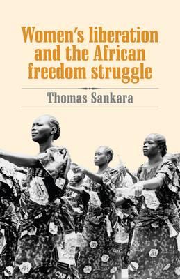 Bild des Verkufers fr Women's Liberation and the African Freedom Struggle (Paperback or Softback) zum Verkauf von BargainBookStores