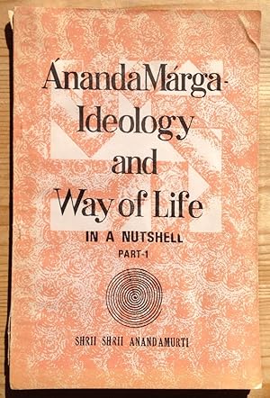 Ideology and way of life. Part 1 and Part 10.