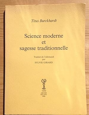 Science moderne et sagesse traditionelle
