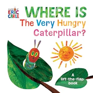 Seller image for Where Is the Very Hungry Caterpillar?: A Lift-The-Flap Book (Bookbook - Detail Unspecified) for sale by BargainBookStores