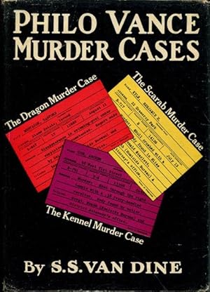 Seller image for PHILO VANCE MURDER CASES: THE SCARAB MURDER CASE, THE KENNEL MURDER CASE, THE DRAGON MURDER CASE for sale by BUCKINGHAM BOOKS, ABAA, ILAB, IOBA