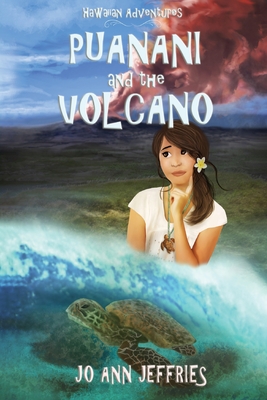 Bild des Verkufers fr Puanani and the Volcano: Hawaiian Island Adventures (Paperback or Softback) zum Verkauf von BargainBookStores