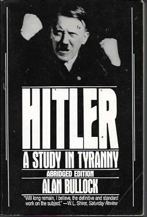 Seller image for Hitler: A Study in Tyranny (Abridged Edition) for sale by Bookfeathers, LLC