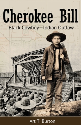 Immagine del venditore per Cherokee Bill: Black Cowboy-Indian Outlaw (Paperback or Softback) venduto da BargainBookStores