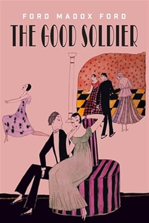 Immagine del venditore per The Good Soldier : A Tale of Passion venduto da GreatBookPrices