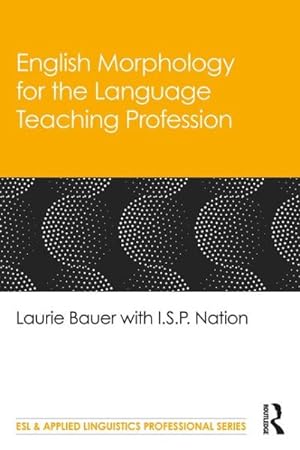Imagen del vendedor de English Morphology for the Language Teaching Profession a la venta por GreatBookPrices