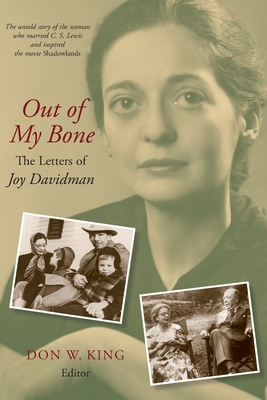 Image du vendeur pour Out of My Bone: The Letters of Joy Davidman (Paperback or Softback) mis en vente par BargainBookStores