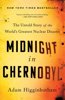 Bild des Verkufers fr Midnight in Chernobyl: The Untold Story of the World's Greatest Nuclear Disaster (Paperback or Softback) zum Verkauf von BargainBookStores