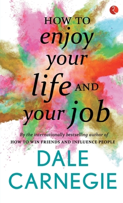 Image du vendeur pour How to Enjoy Your Life and Your Job (Paperback or Softback) mis en vente par BargainBookStores
