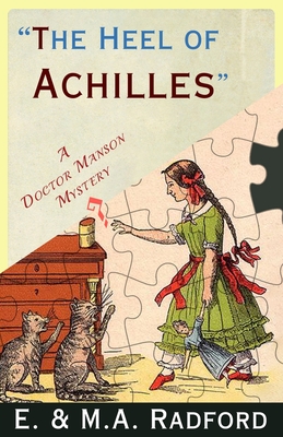 Seller image for The Heel of Achilles: A Golden Age Mystery (Paperback or Softback) for sale by BargainBookStores