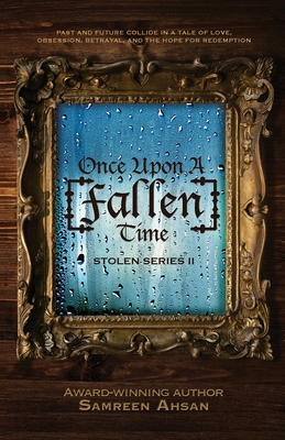 Immagine del venditore per Once Upon A [Fallen] Time: [Stolen] Series II (Paperback or Softback) venduto da BargainBookStores