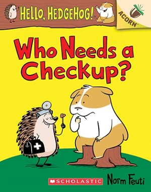 Imagen del vendedor de Who Needs a Checkup?: An Acorn Book (Paperback or Softback) a la venta por BargainBookStores