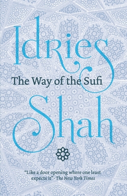 Seller image for The Way of the Sufi: (American Edition) (Paperback or Softback) for sale by BargainBookStores