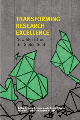 Bild des Verkufers fr Transforming Research Excellence: New Ideas from the Global South (Paperback or Softback) zum Verkauf von BargainBookStores