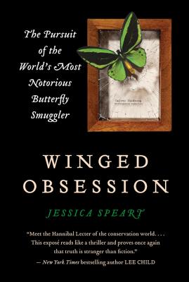 Seller image for Winged Obsession: The Pursuit of the World's Most Notorious Butterfly Smuggler (Paperback or Softback) for sale by BargainBookStores