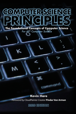 Imagen del vendedor de Computer Science Principles: The Foundational Concepts of Computer Science - For AP(R) Computer Science Principles, 2020 Edition (Paperback or Softback) a la venta por BargainBookStores