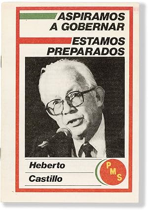 Image du vendeur pour Aspiramos a Gobernar / Estamos Preparados. Discurso de Heberto Castillo al ser proclamado candidato presidencial del Partido Mexicano Socialista. (14 de septiembre de 1987) mis en vente par Lorne Bair Rare Books, ABAA