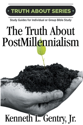 Immagine del venditore per The Truth about Postmillennialism: A Study Guide for Individual or Group Bible Study (Paperback or Softback) venduto da BargainBookStores