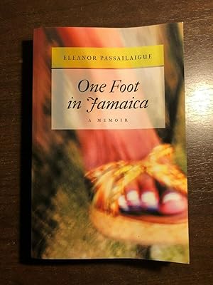 Seller image for ONE FOOT IN JAMAICA for sale by Happyfish Books