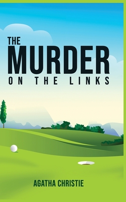 Seller image for The Murder on the Links (Hardback or Cased Book) for sale by BargainBookStores
