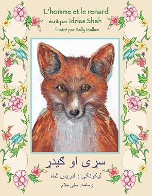 Seller image for L'homme et le renard: Edition fran�ais-pachto (Paperback or Softback) for sale by BargainBookStores
