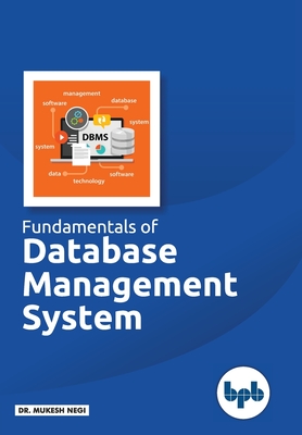 Image du vendeur pour Fundamentals of Database Management System: Learn essential concepts of Database Systems (Paperback or Softback) mis en vente par BargainBookStores