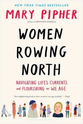 Seller image for Women Rowing North: Navigating Life's Currents and Flourishing as We Age (Paperback or Softback) for sale by BargainBookStores