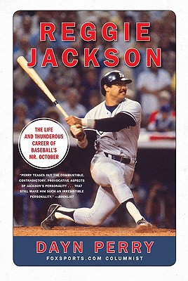 Immagine del venditore per Reggie Jackson: The Life and Thunderous Career of Baseball's Mr. October (Paperback or Softback) venduto da BargainBookStores