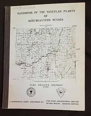 Handbook of the Vascular Plants of Northeastern Nevada