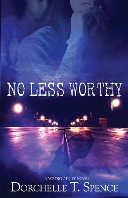 Seller image for No Less Worthy (Paperback or Softback) for sale by BargainBookStores