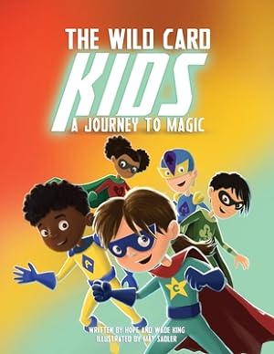 Imagen del vendedor de The Wild Card Kids: A Journey to Magic (Paperback or Softback) a la venta por BargainBookStores