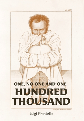 Immagine del venditore per One, No One, and One Hundred Thousand (Hardback or Cased Book) venduto da BargainBookStores