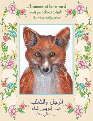 Seller image for The Man and the Fox: English-Arabic Edition (Paperback or Softback) for sale by BargainBookStores