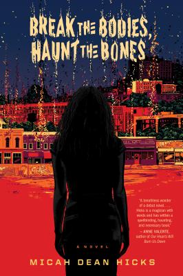 Imagen del vendedor de Break the Bodies, Haunt the Bones (Paperback or Softback) a la venta por BargainBookStores